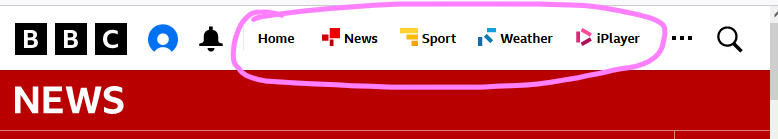 (header from the bbc news website, with a pink circle draws around the header navigation buttons for Home; News; Sport; Weather; iPlayer)